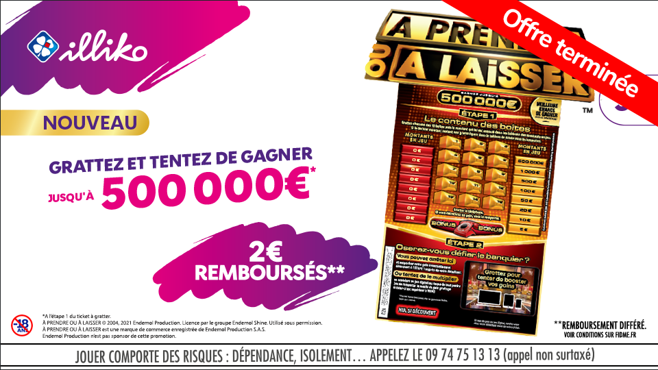 Regle Du Jeu Illiko A Prendre Ou A Laisser À PRENDRE OU À LAISSER d’illiko FDJ - Fidme