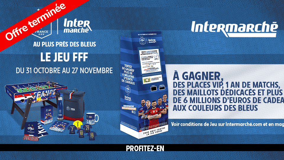 Promotion INTERMARCHÉ Jeu-Concours FFF sur l'application Fidme : la meilleure app de Cartes de fidélité, Bons d'achat, Catalogues Promo, Offres de remboursement Courses