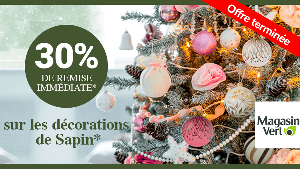 Offre Sapin de Noël 30% DISTRIVERT Magasin Vert - Catalogue Promo sur app Fidme